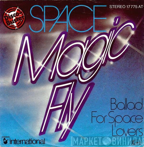 Space  - Magic Fly
