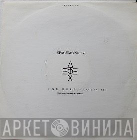 Space Monkey  - One More Shot