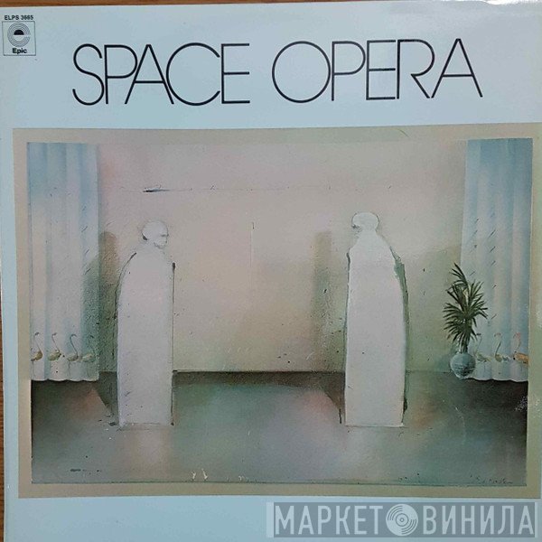 Space Opera   - Space Opera
