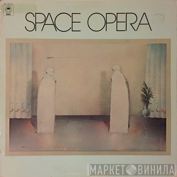 Space Opera   - Space Opera