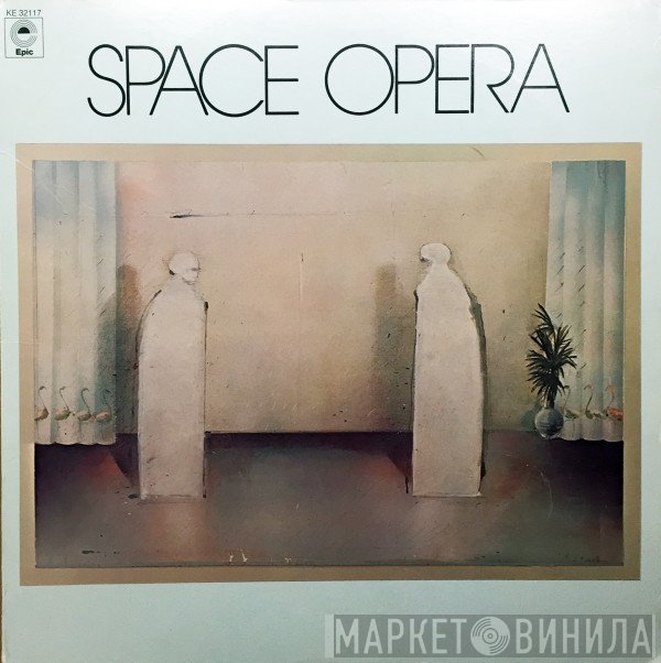 Space Opera   - Space Opera