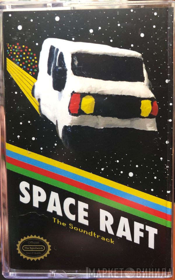 Space Raft  - Positively Space Raft