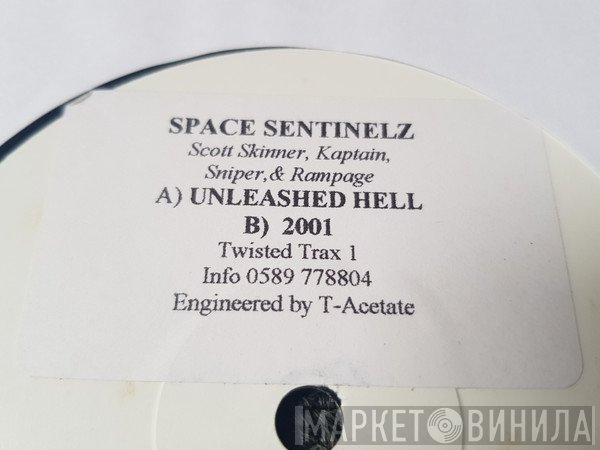 Space Sentinelz - 2001 / Unleashed Hell