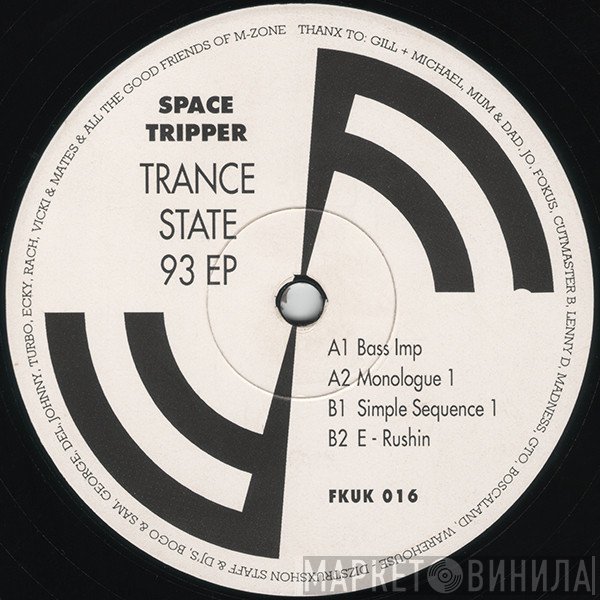 Space Tripper - Trance State 93 EP