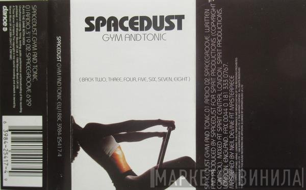 Spacedust - Gym And Tonic