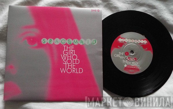 Spacemaid - The Girl Who Sold The World