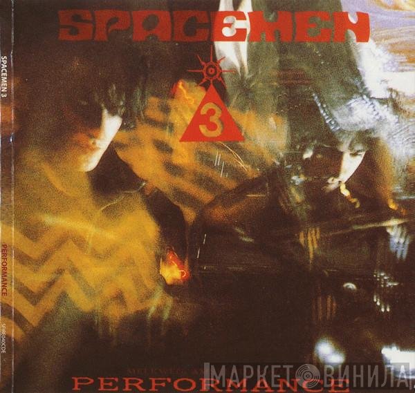 Spacemen 3 - Performance