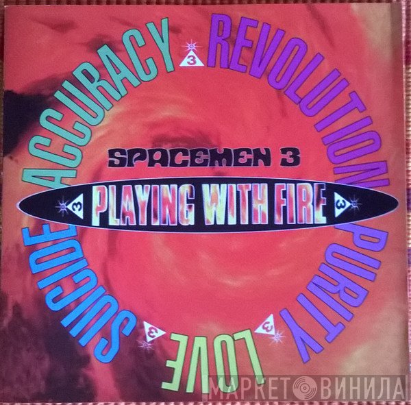 Spacemen 3  - Playing With Fire
