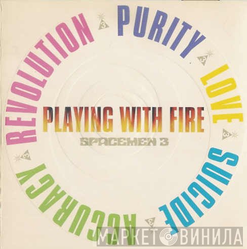Spacemen 3  - Playing With Fire