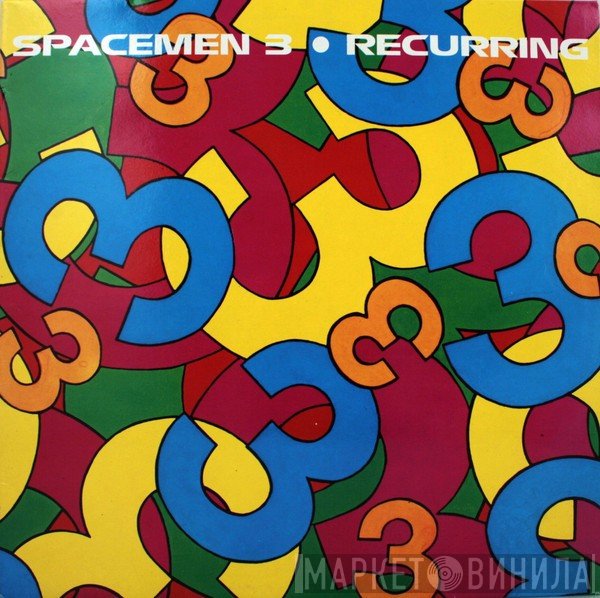 Spacemen 3  - Recurring