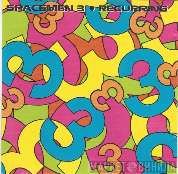 Spacemen 3  - Recurring