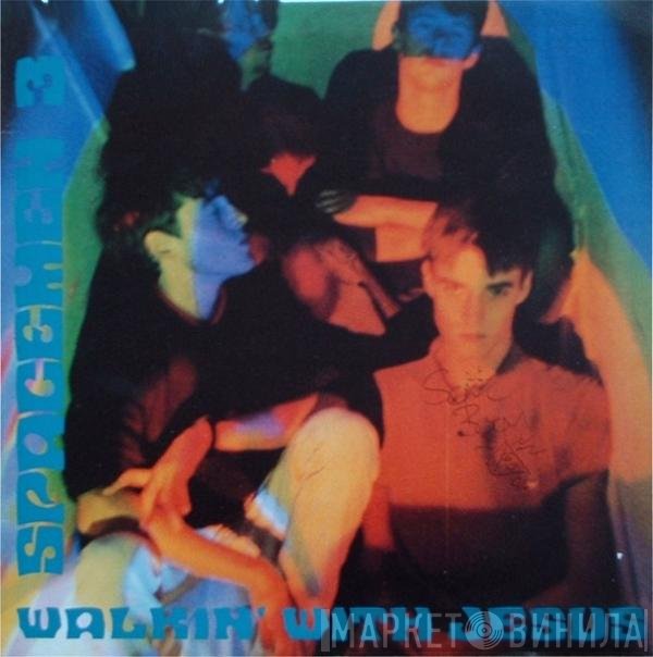 Spacemen 3  - Walkin' With Jesus