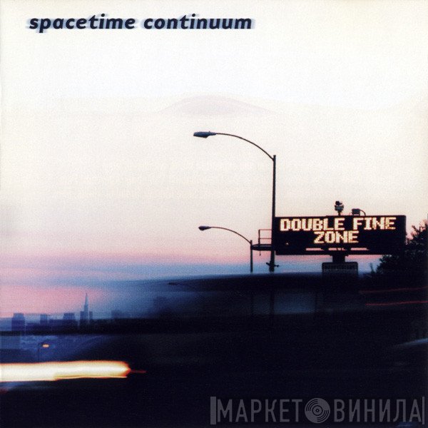 Spacetime Continuum  - Double Fine Zone