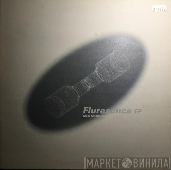 Spacetime Continuum  - Fluresence EP