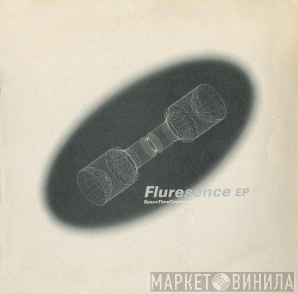 Spacetime Continuum  - Fluresence EP