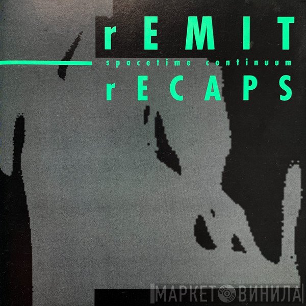 Spacetime Continuum  - rEMIT rECAPS