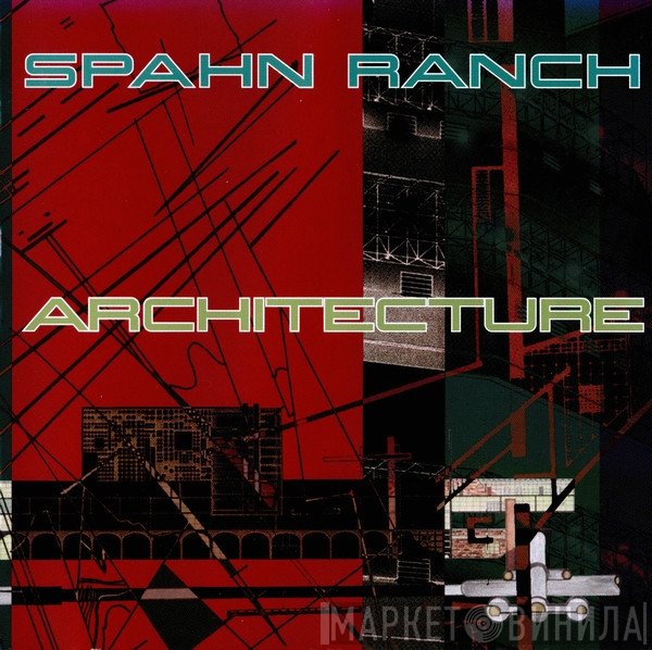 Spahn Ranch  - Architecture