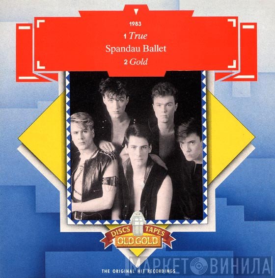 Spandau Ballet  - True / Gold