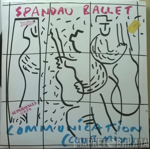 Spandau Ballet - Communication (Club Mix)