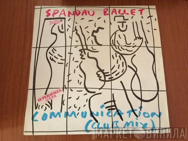Spandau Ballet  - Communication (Club Mix)