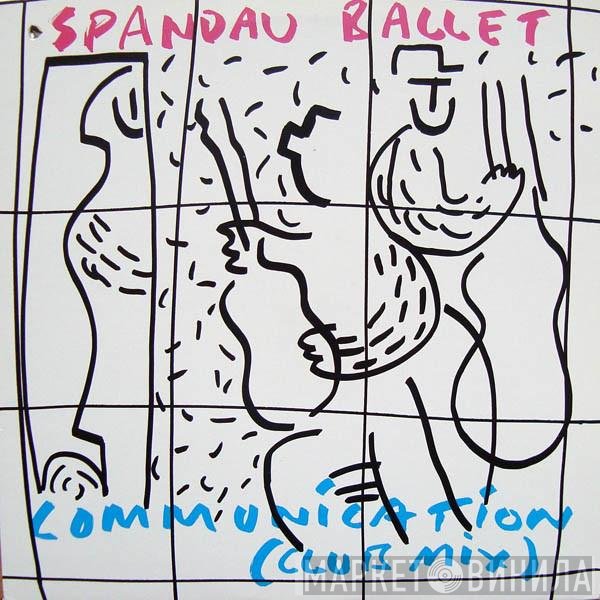 Spandau Ballet  - Communication