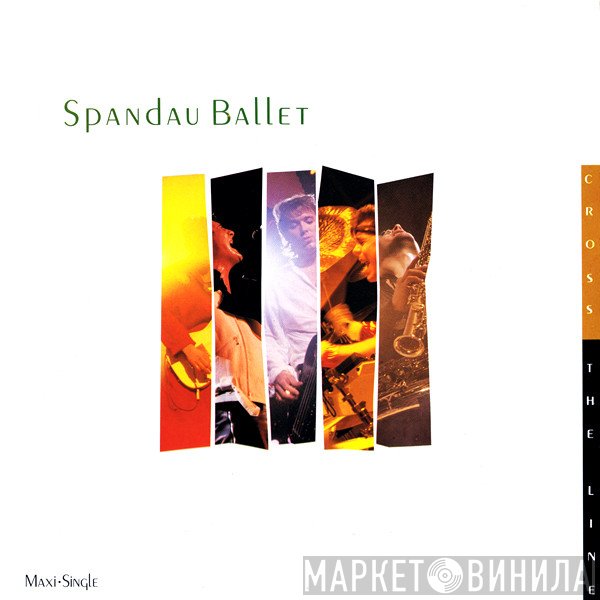 Spandau Ballet  - Cross The Line