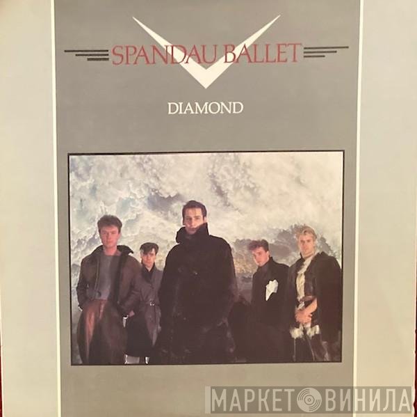 Spandau Ballet  - Diamond