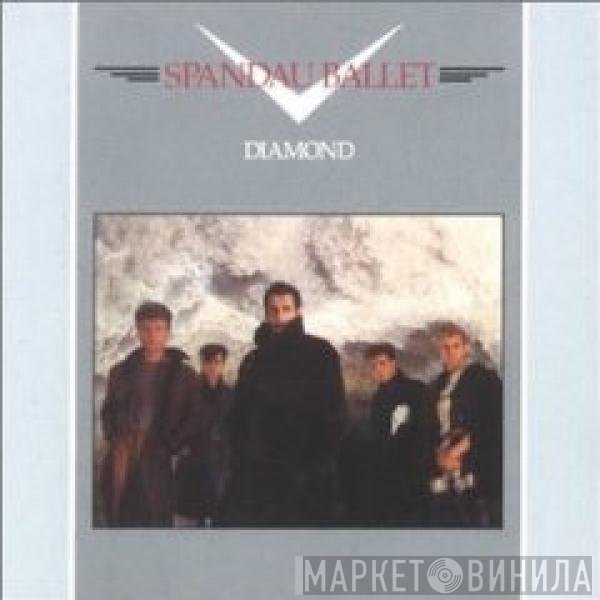 Spandau Ballet  - Diamond