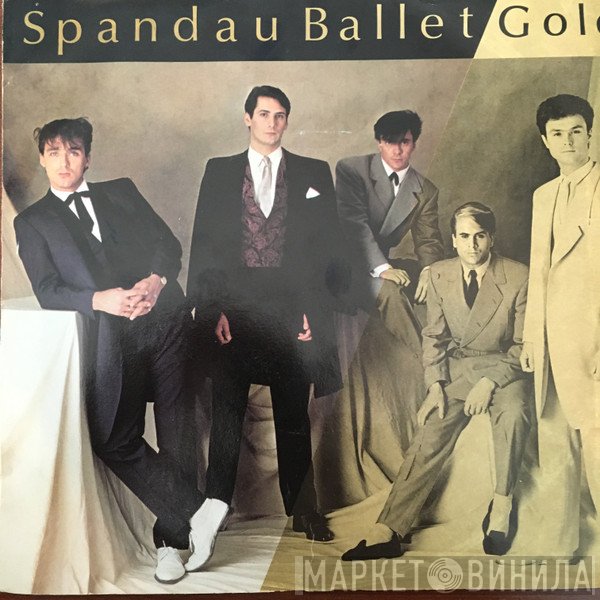 Spandau Ballet  - Gold