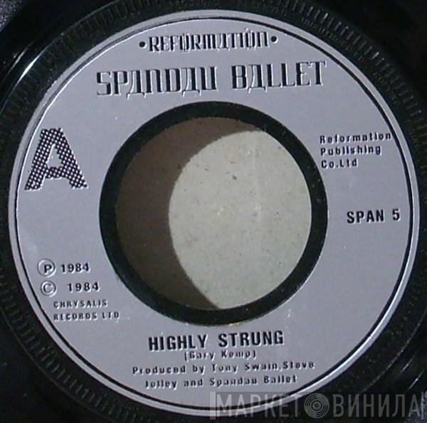 Spandau Ballet - Highly Strung