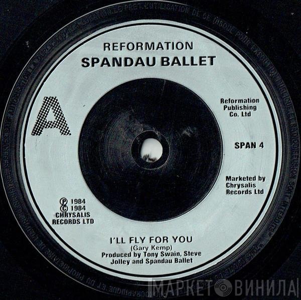 Spandau Ballet - I'll Fly For You
