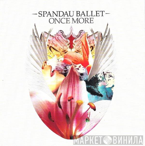 Spandau Ballet  - Once More