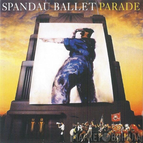 Spandau Ballet  - Parade