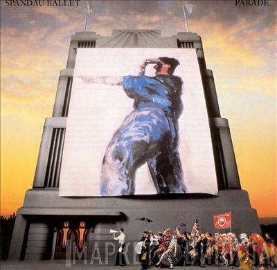 Spandau Ballet  - Parade