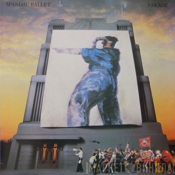 Spandau Ballet  - Parade