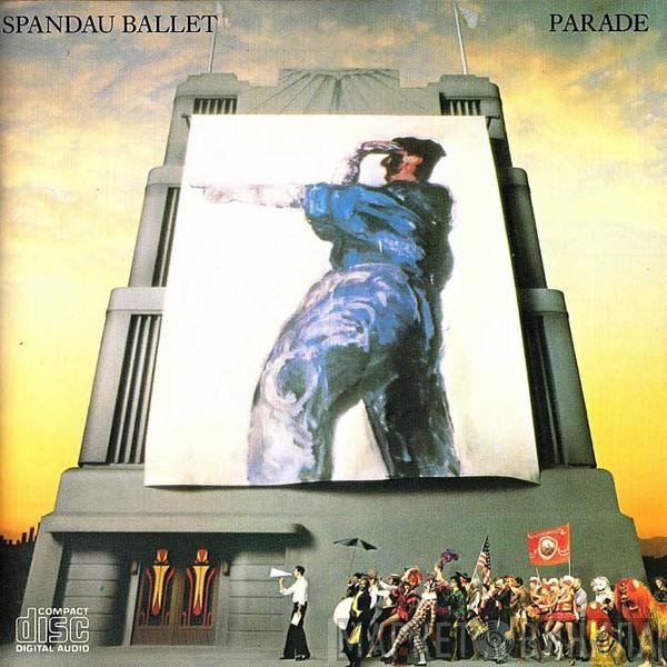 Spandau Ballet  - Parade