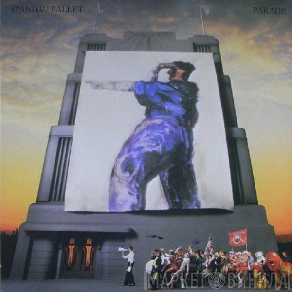 Spandau Ballet  - Parade