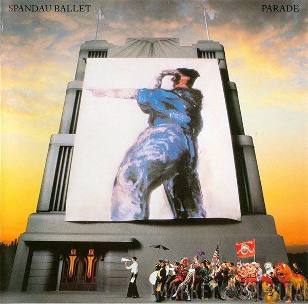 Spandau Ballet  - Parade