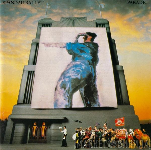 Spandau Ballet  - Parade