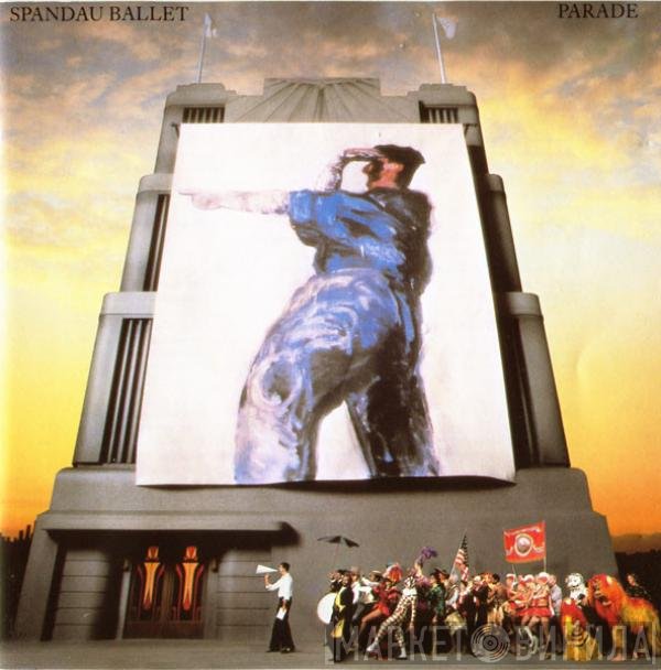 Spandau Ballet  - Parade