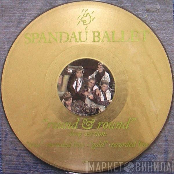 Spandau Ballet  - Round And Round