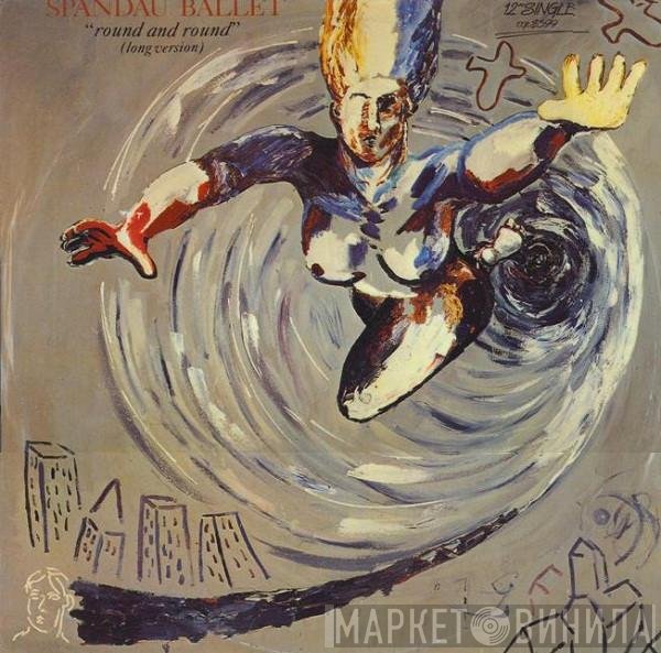 Spandau Ballet  - Round And Round