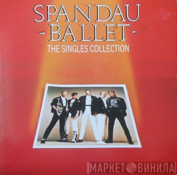 Spandau Ballet  - The Singles Collection