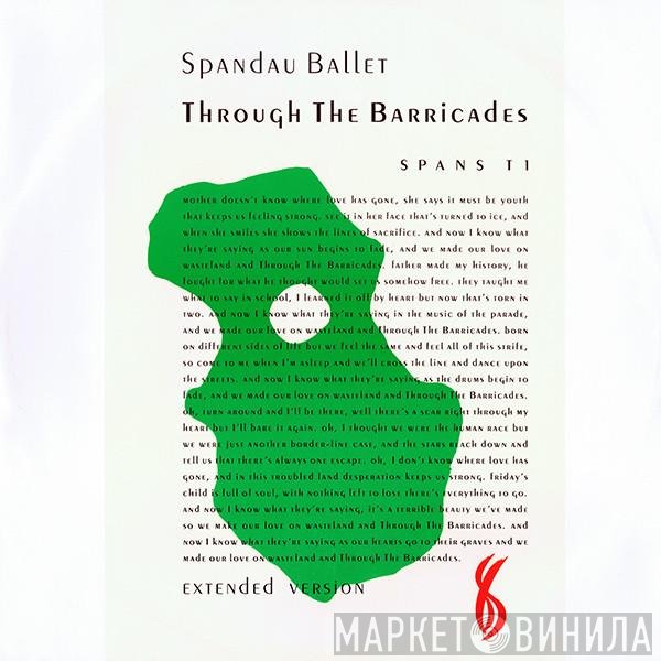 Spandau Ballet - Through The Barricades (Extended Version)