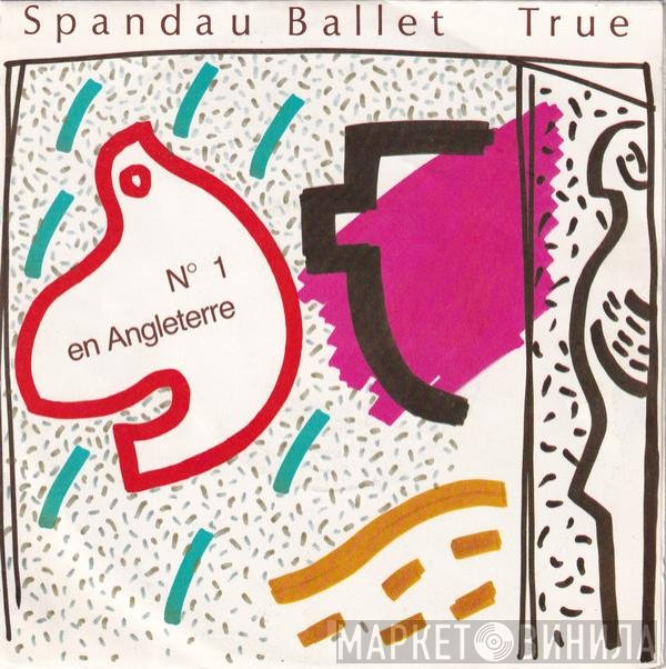 Spandau Ballet  - True