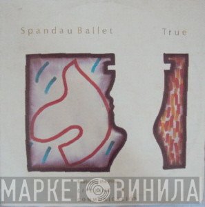Spandau Ballet  - True
