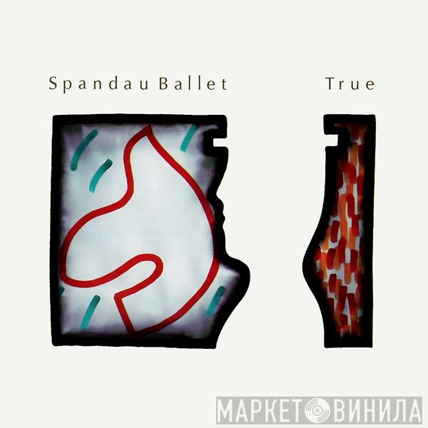 Spandau Ballet  - True