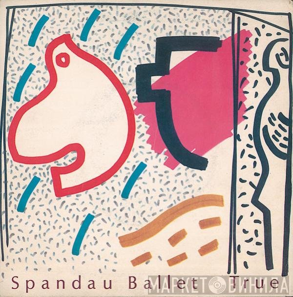 Spandau Ballet  - True