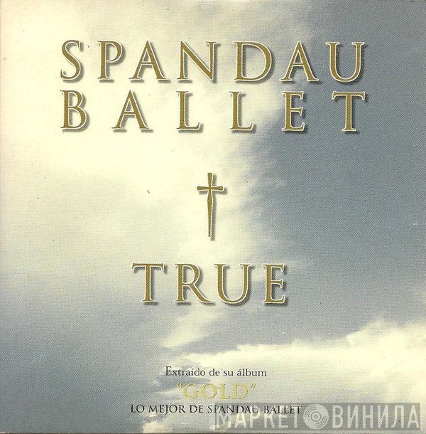 Spandau Ballet  - True