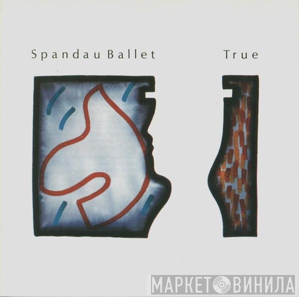 Spandau Ballet  - True